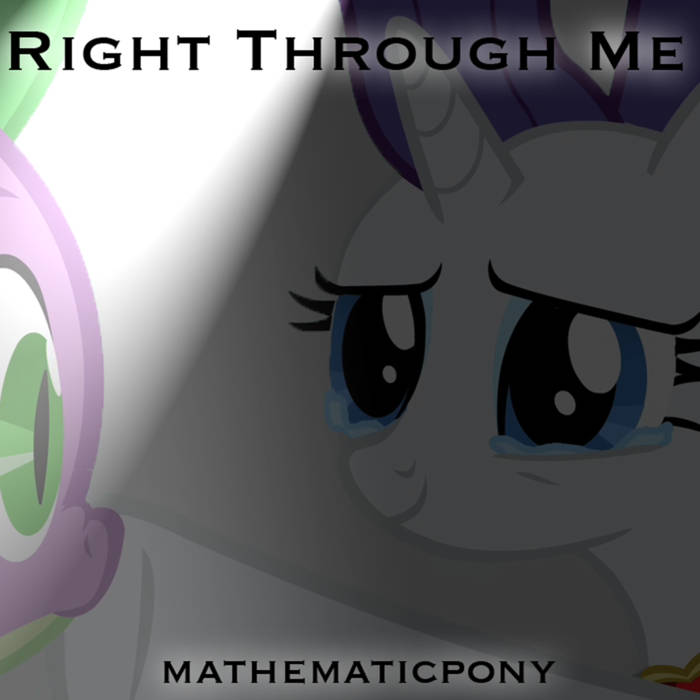 MathematicPony — Right Through Me cover artwork