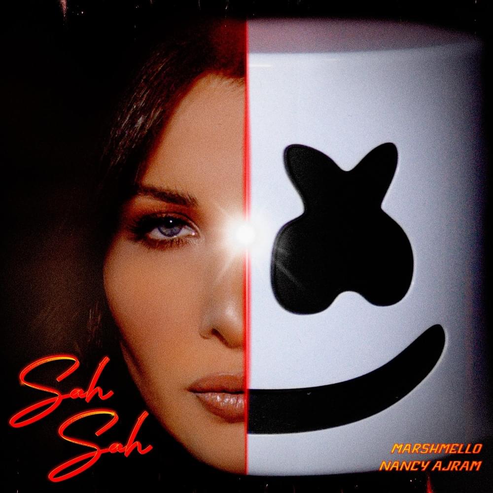 Nancy Ajram & Marshmello Sah Sah cover artwork