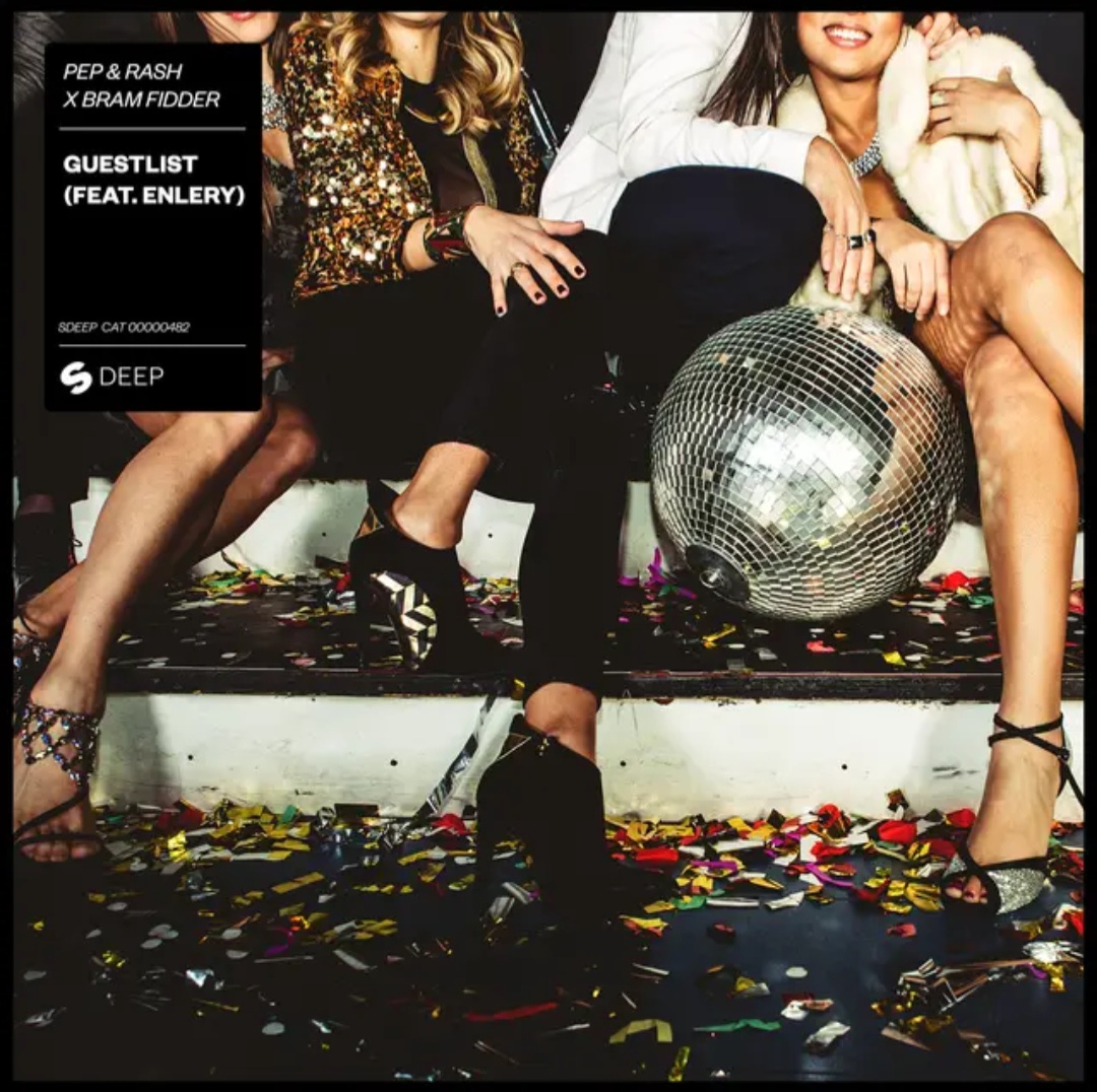 Pep &amp; Rash & Bram Fidder ft. featuring Enlery Guestlist cover artwork