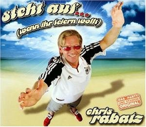 Chris Rabatz — Steht auf (wenn ihr feiern wollt) cover artwork