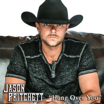 Jason Pritchett — Hung Over You cover artwork