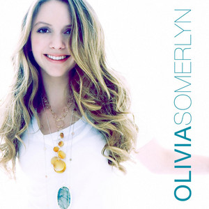 Olivia Somerlyn — Only In The Movies cover artwork