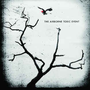 The Airborne Toxic Event — Sometime Around Midnight cover artwork