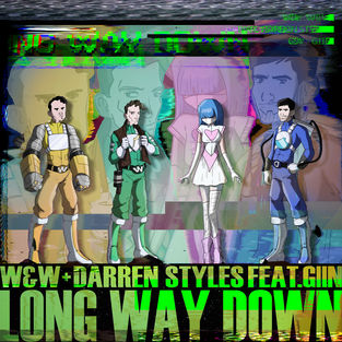 W&amp;W & Darren Styles ft. featuring Giin Long Way Down cover artwork