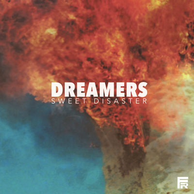 DREAMERS Sweet Disaster cover artwork