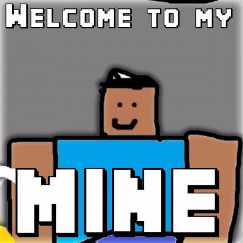 Mcap Steve Welcome to My Mine cover artwork