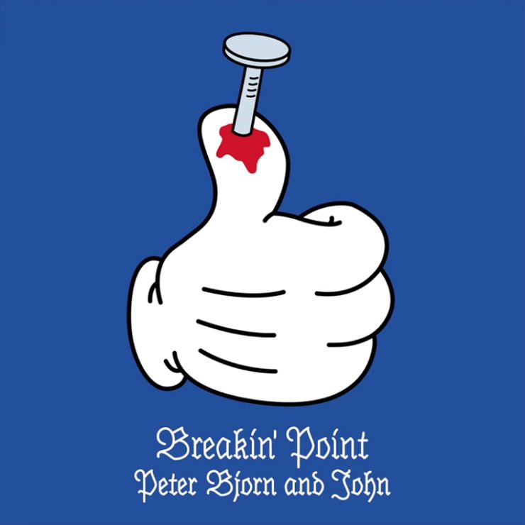 Peter Bjorn and John Breakin&#039; Point cover artwork