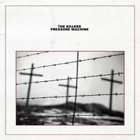 The Killers — Pressure Machine cover artwork