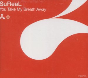 SuReal You Take My Breath Away cover artwork