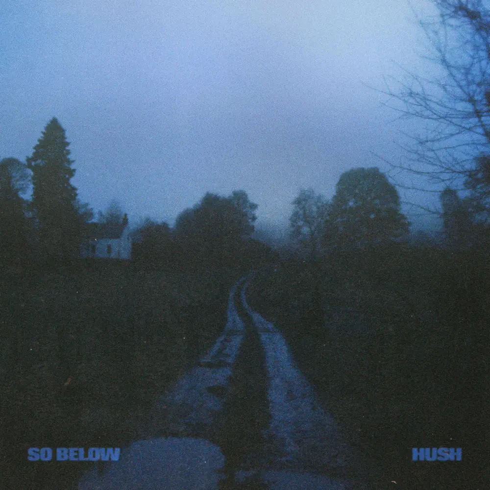 So Below — Hush cover artwork
