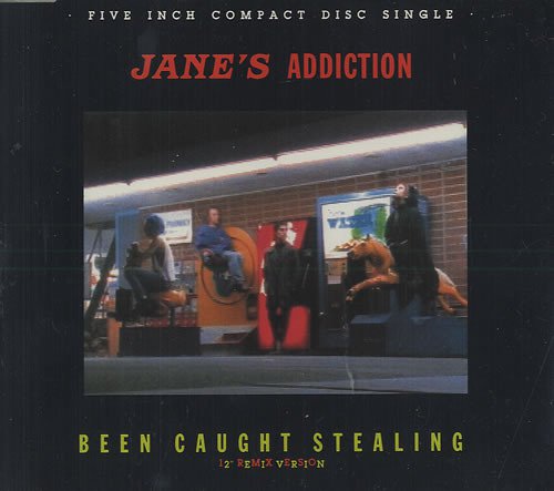 Jane&#039;s Addiction Been Caught Stealing cover artwork