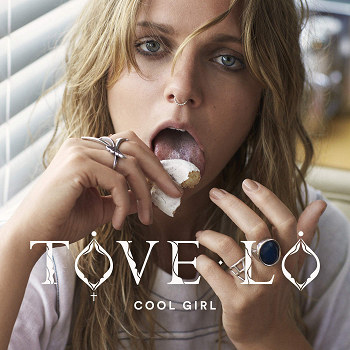 Tove Lo — Cool Girl cover artwork