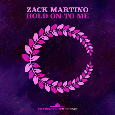 Zack Martino — Hold On To Me cover artwork