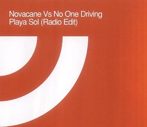 Novacane vs. No One Driving — Playa Sol cover artwork