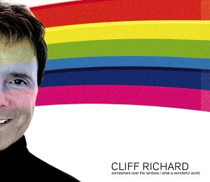 Cliff Richard — Somewhere Over The Rainbow / What A Wonderful World cover artwork