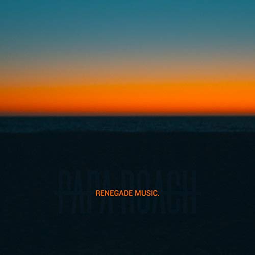 Papa Roach — Renegade Music cover artwork