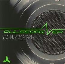 Pulsedriver — Cambodia cover artwork
