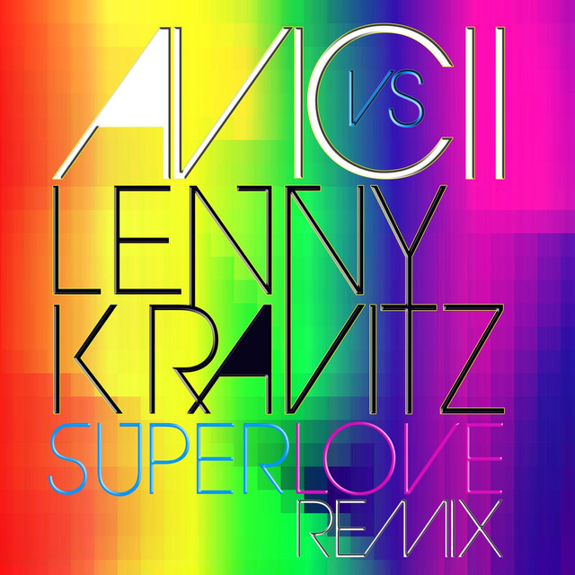 Avicii & Lenny Kravitz — Superlove cover artwork