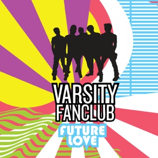 Varsity Fanclub — Future Love cover artwork