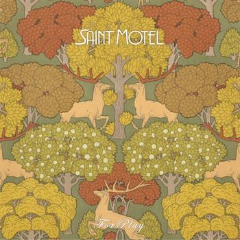 Saint Motel For Play cover artwork