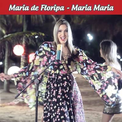 Maria de Floripa — Maria Maria (Jerome Edit) cover artwork