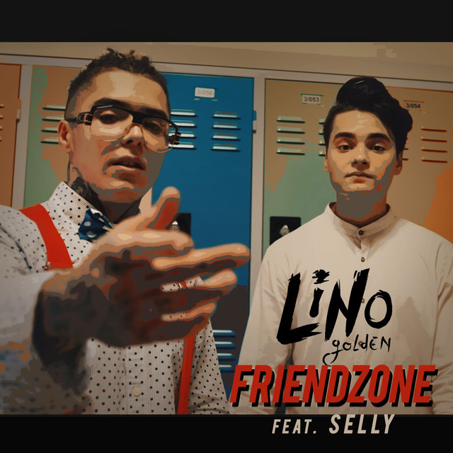 Lino Golden featuring Selly — Friendzone cover artwork