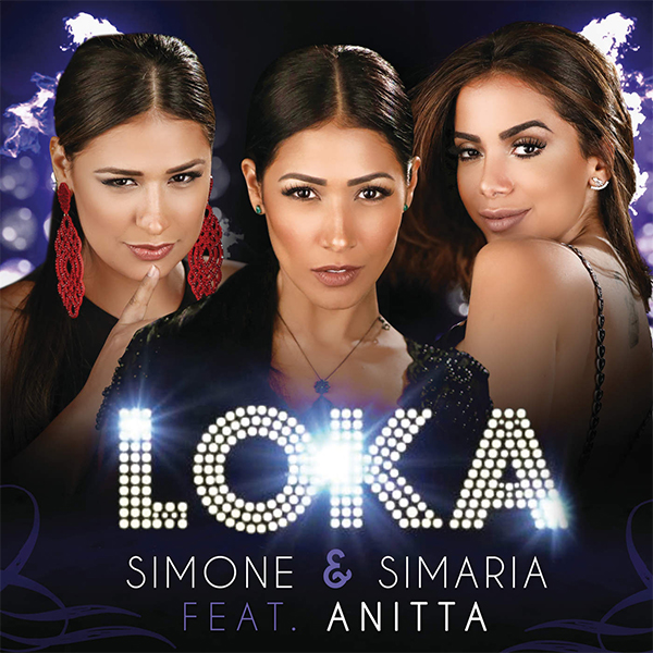 Simone &amp; Simaria featuring Anitta — Loka cover artwork