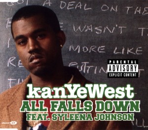 Kanye West featuring Syleena Johnson — All Falls Down cover artwork