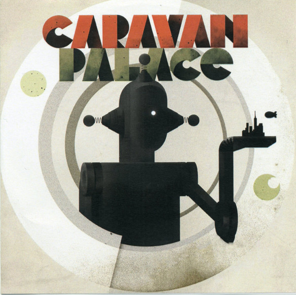 Caravan Palace Dramophone cover artwork
