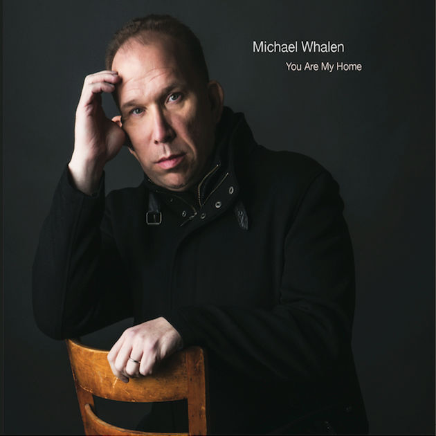 Michael Whalen You Are My Home cover artwork