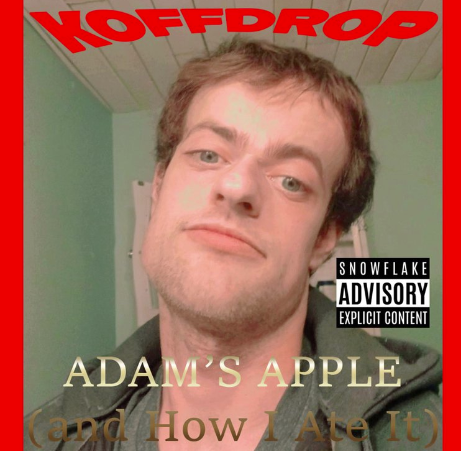 Koffdrop featuring Jorge De Guzman — Adam&#039;s Apple (and How I Ate It) cover artwork