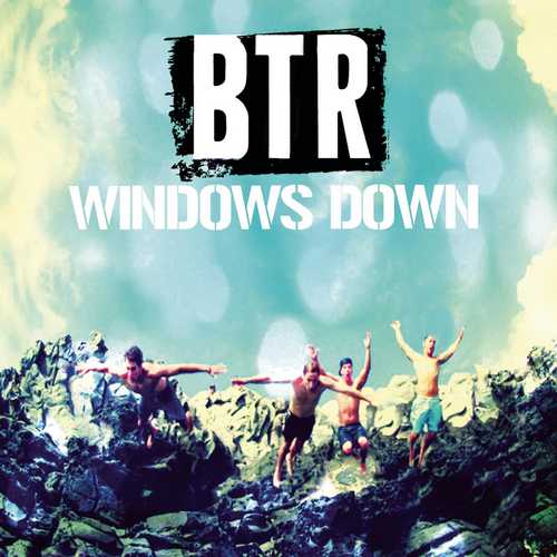 Big Time Rush — Windows Down cover artwork