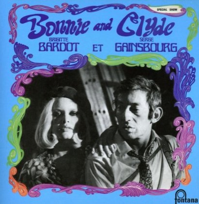 Serge Gainsbourg & Brigitte Bardot — Bonnie and Clyde cover artwork