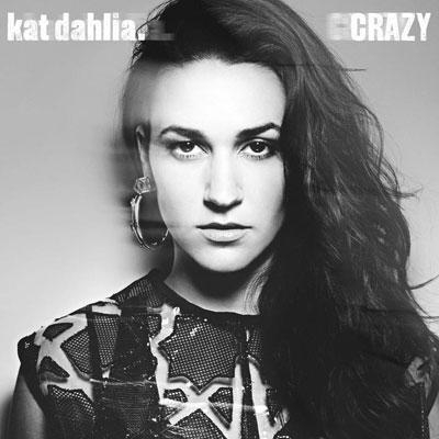 Kat Dahlia Crazy cover artwork