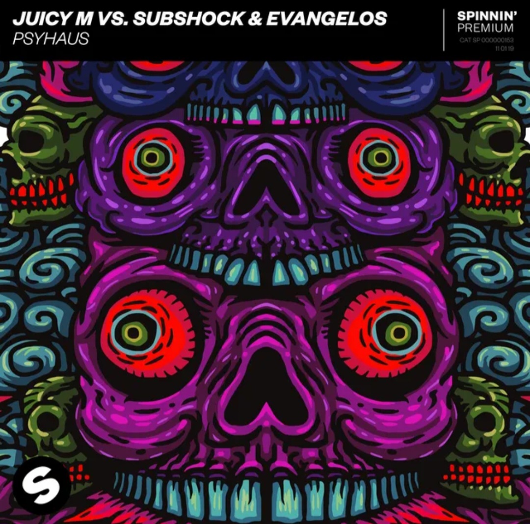 Juicy M vs. Subshock &amp; Evangelos — Psyhaus cover artwork
