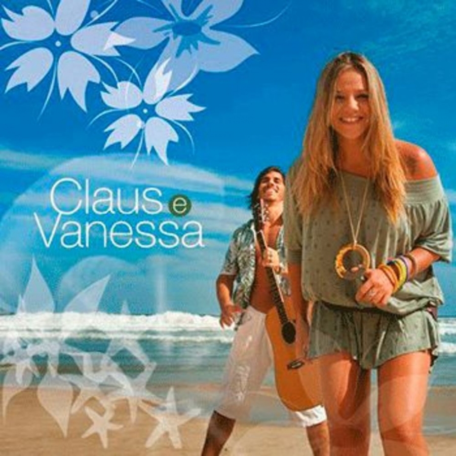 Claus &amp; Vanessa — Amor Se Você For Embora cover artwork