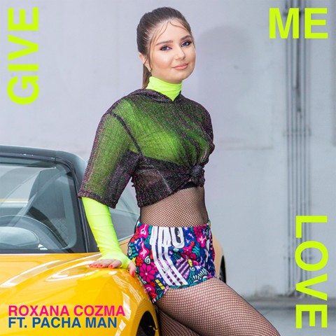 Roxana Cozma ft. featuring Pacha Man Give Me Love cover artwork