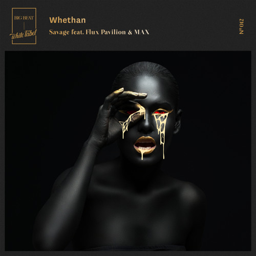 Whethan ft. featuring Flux Pavillion & MAX Savage cover artwork
