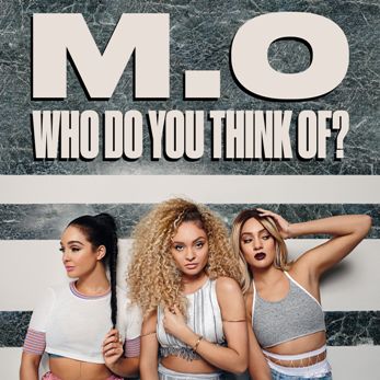 M.O — Who Do You Think Of? cover artwork