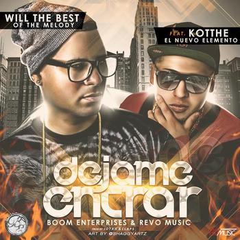 Will ft. featuring Kotthe Dejame Entrar cover artwork