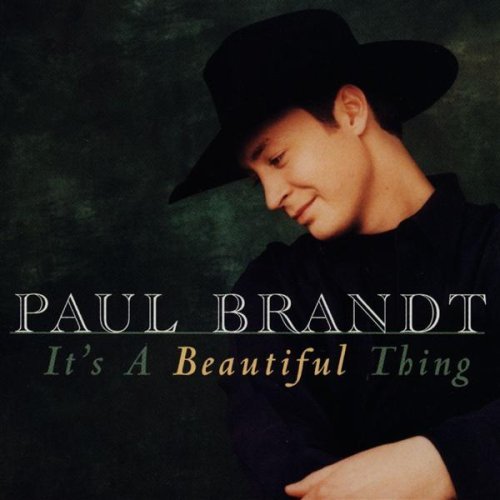 Paul Brandt — It&#039;s A Beautiful Thing cover artwork