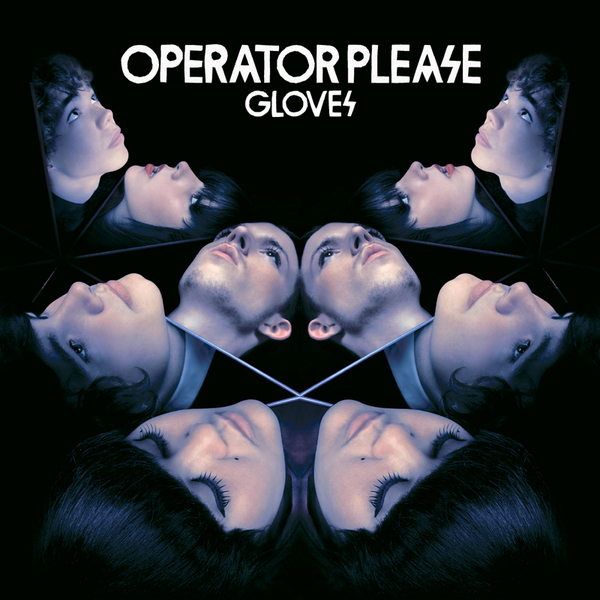 Operator Please Gloves cover artwork