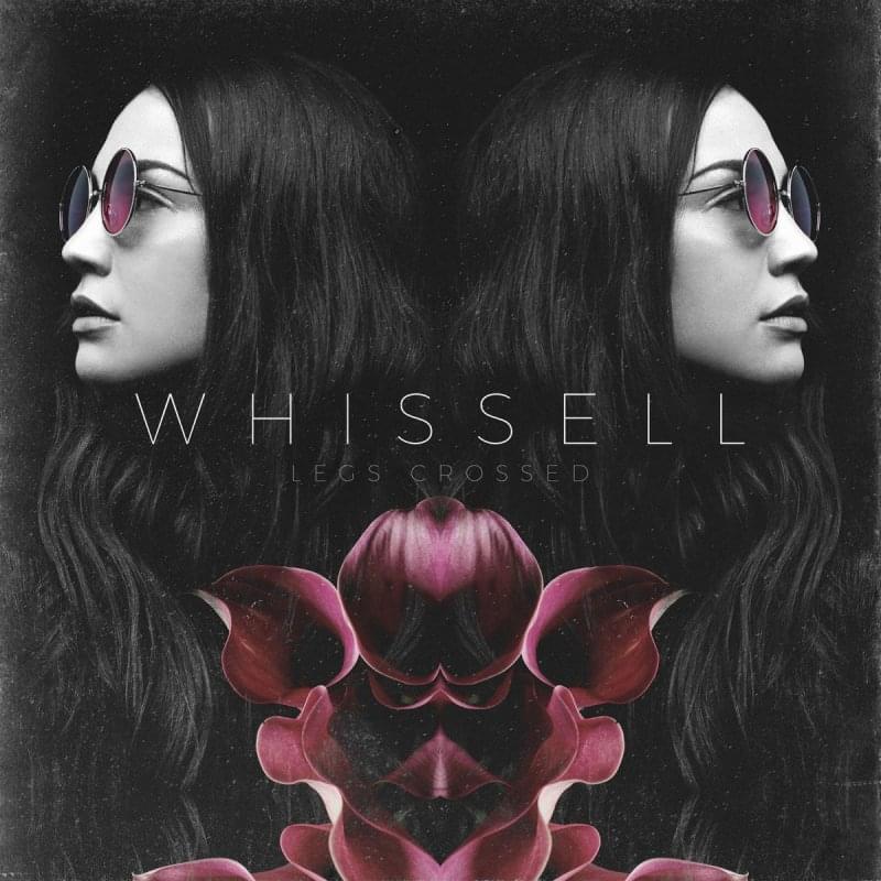 Whissell — Legs Crossed cover artwork