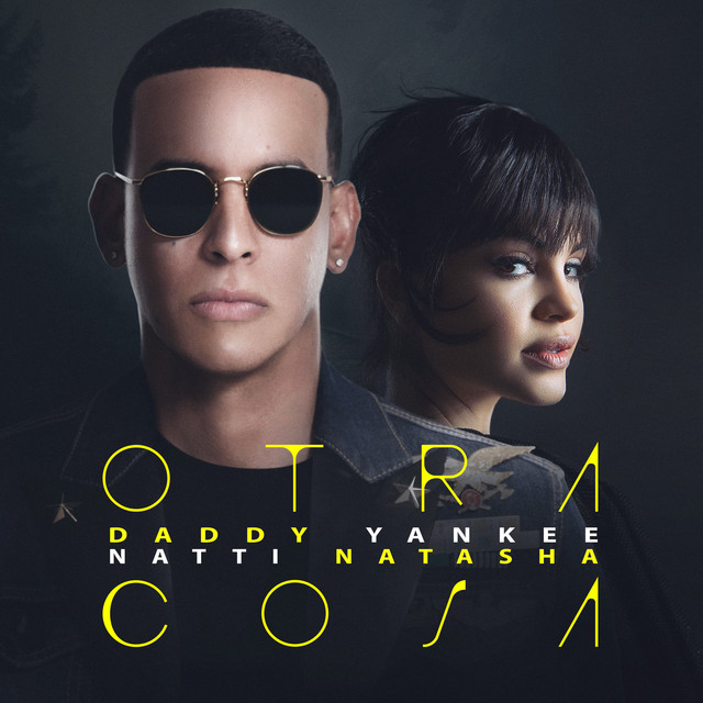 Daddy Yankee & Natti Natasha Otra Cosa cover artwork