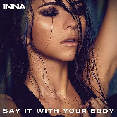 INNA — Say It With Your Body cover artwork