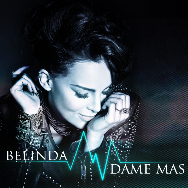 Belinda — Dame Más cover artwork