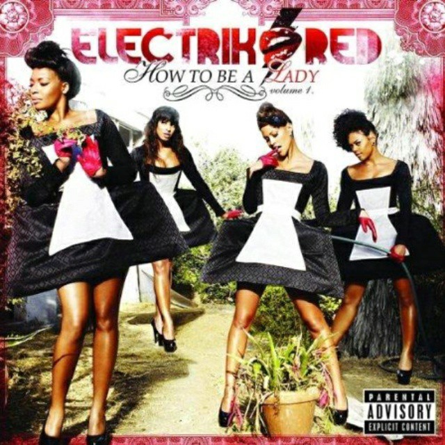 Electrik Red How To Be A Lady cover artwork