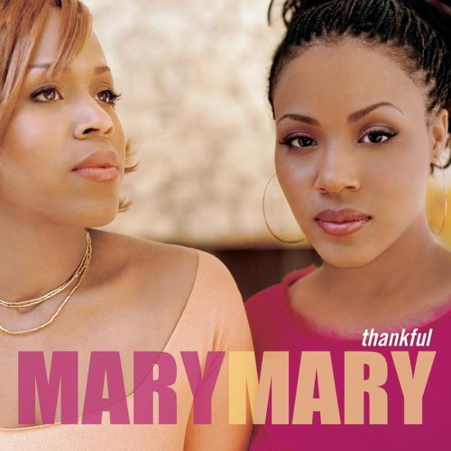 Mary Mary Thankful cover artwork