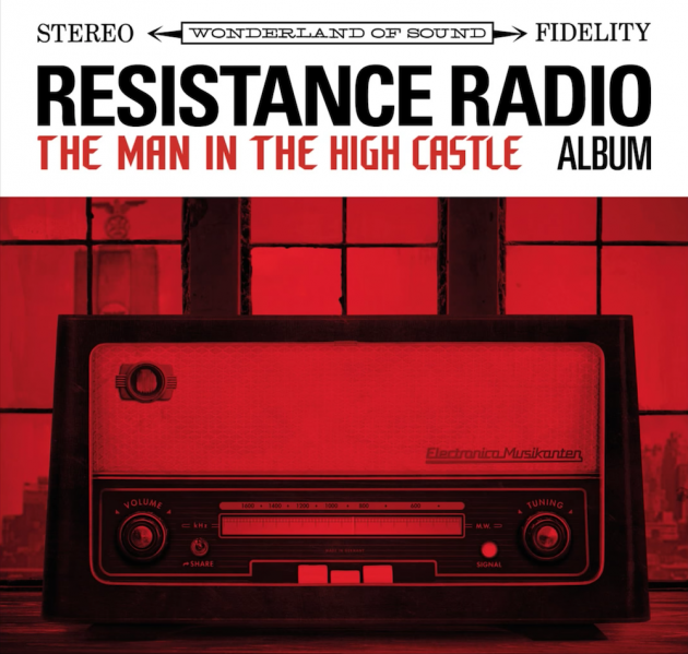 Various Artists Resistance Radio: The Man In The High Castle cover artwork