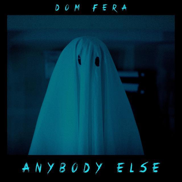 Dom Fera — Anybody Else cover artwork